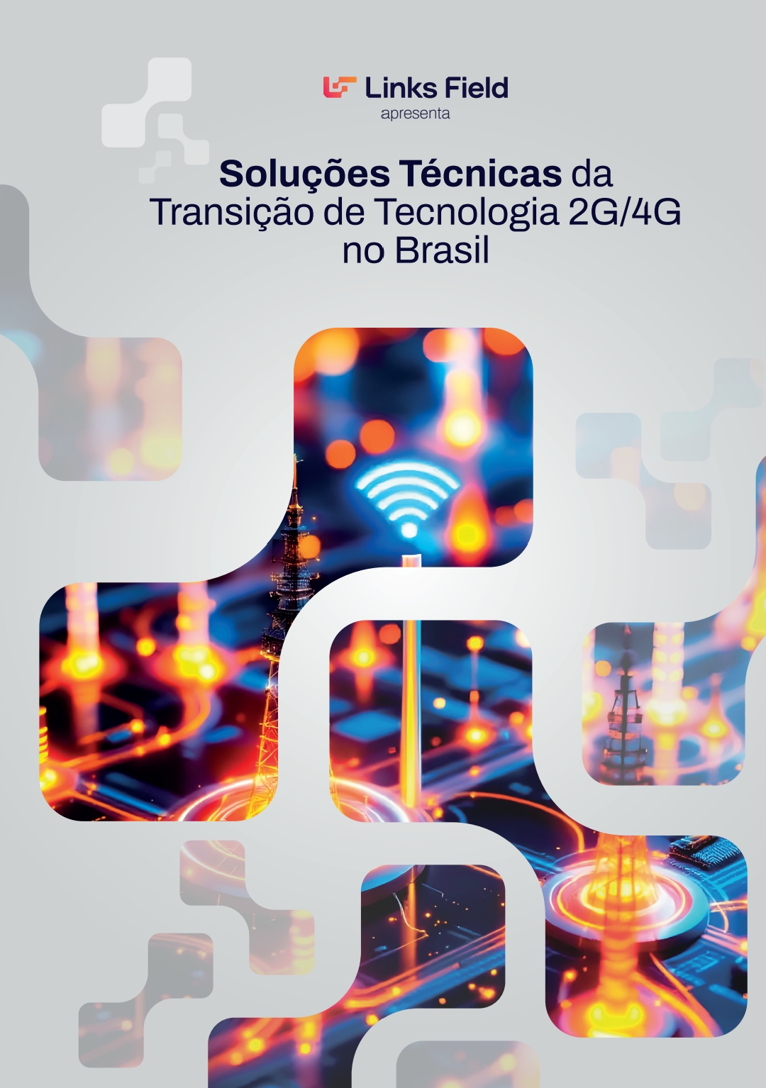 Capa do eBook - Soluções Técnicas da Transição 2G/4G