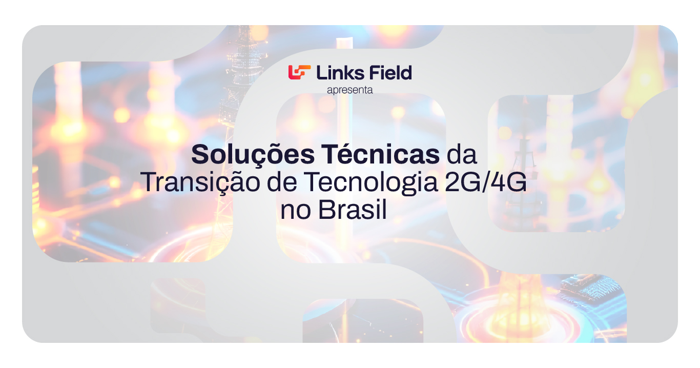 Soluções Técnicas da Transição de Tecnologia 2G/4G no Brasil